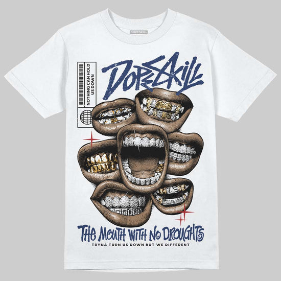 Jordan 1 High OG "Midnight Navy" DopeSkill T-Shirt The Mouth With No Droughts Graphic Streetwear - White 