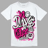 Jordan 1 Low GS “Fierce Pink” Dopeskill T-Shirt No Days Off Graphic Streetwear - White