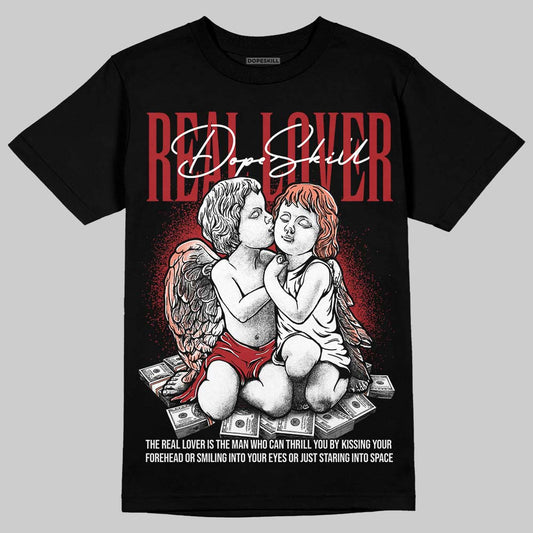 Jordan 1 High OG Rare Air “Cinnabar” DopeSkill T-Shirt Real Lover Graphic Streetwear - Black