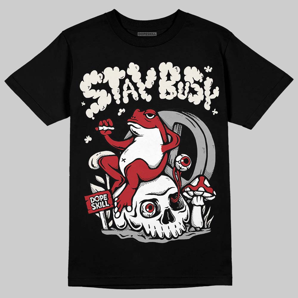 Nigel Sylvester x Jordan 1 Low OG “Nitro” DopeSkill T-Shirt Stay Busy Graphic Streetwear - Black