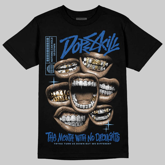 Air Foamposite One “International Blue” DopeSkill T-Shirt The Mouth With No Droughts Graphic Streetwear - Black