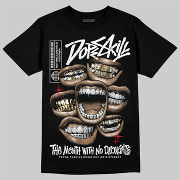 Jordan 4 “White Thunder” DopeSkill T-Shirt The Mouth With No Droughts Graphic Streetwear - Black