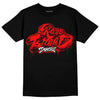 Jordan 1 Retro High OG "Satin Bred" DopeSkill T-Shirt Rare Breed Type Graphic Streetwear - Black