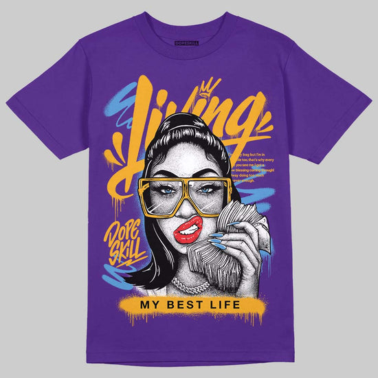 PURPLE Sneakers DopeSkill T-Shirt Living My Best Life Graphic Streetwear - purple