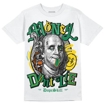 Green Sneakers DopeSkill T-Shirt Money Don't Lie Graphic Streetwear - White