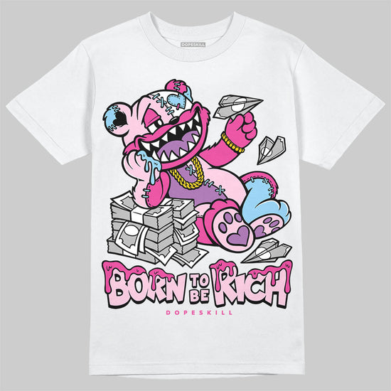 Jordan 6 “Doernbecher” DopeSkill T-Shirt Born To Be Rich Graphic Streetwear - White