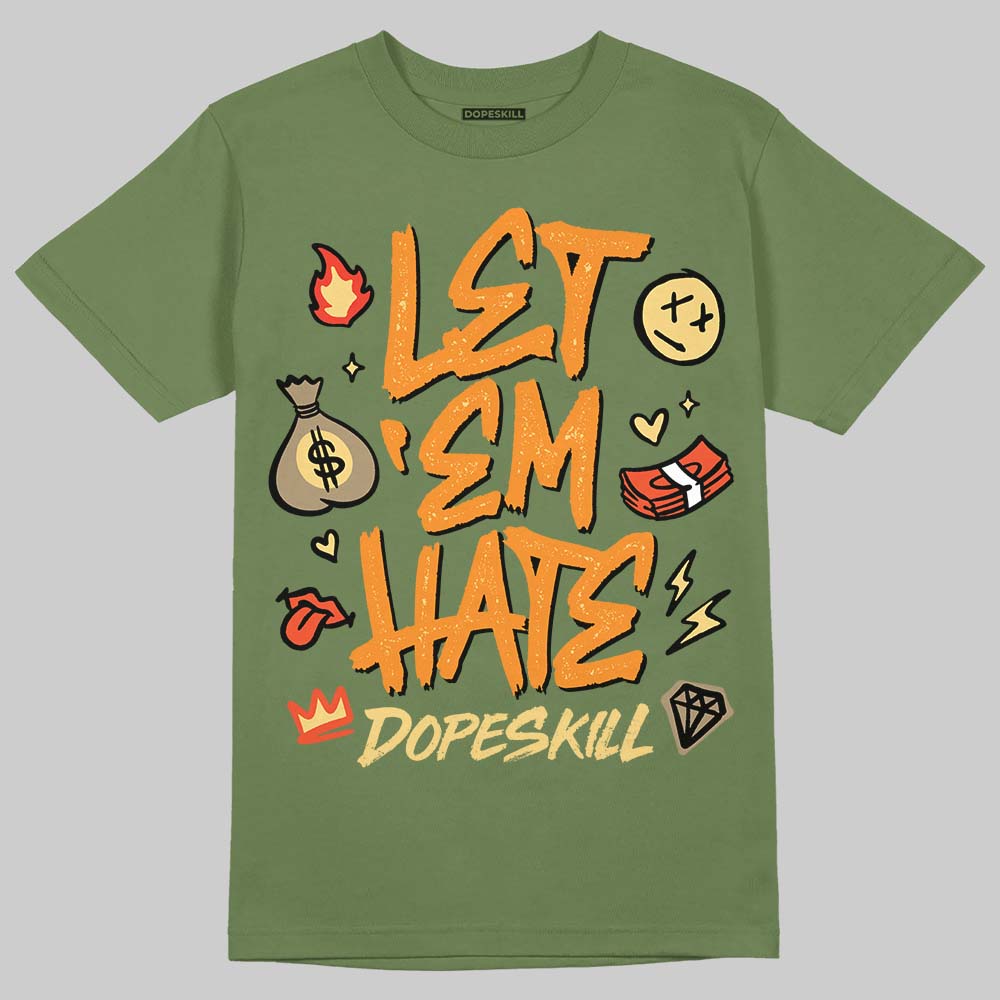 Olive Sneakers DopeSkill T-Shirt Let 'em Hate Graphic Streetwear - Military Green