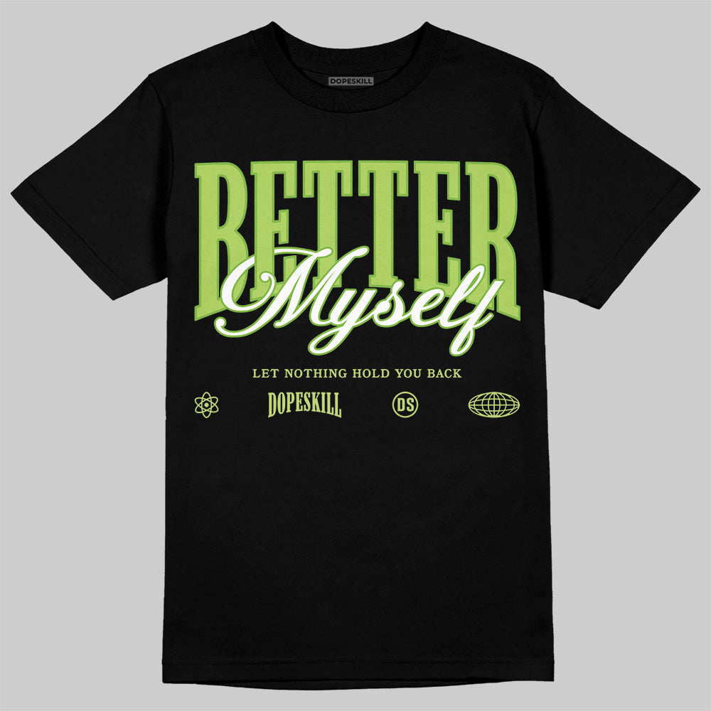 Air Max 95 Big Bubble Neon Yellow DopeSkill T-Shirt Better Myself Graphic Streetwear - Black