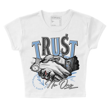 Jordan 5 Retro University Blue DopeSkill Women's Crop Top Trust No One Graphic Streetwear - White 