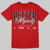 Jordan 13 Retro OG Chicago (2026) DopeSkill T-Shirt Better Myself Graphic Streetwear - red