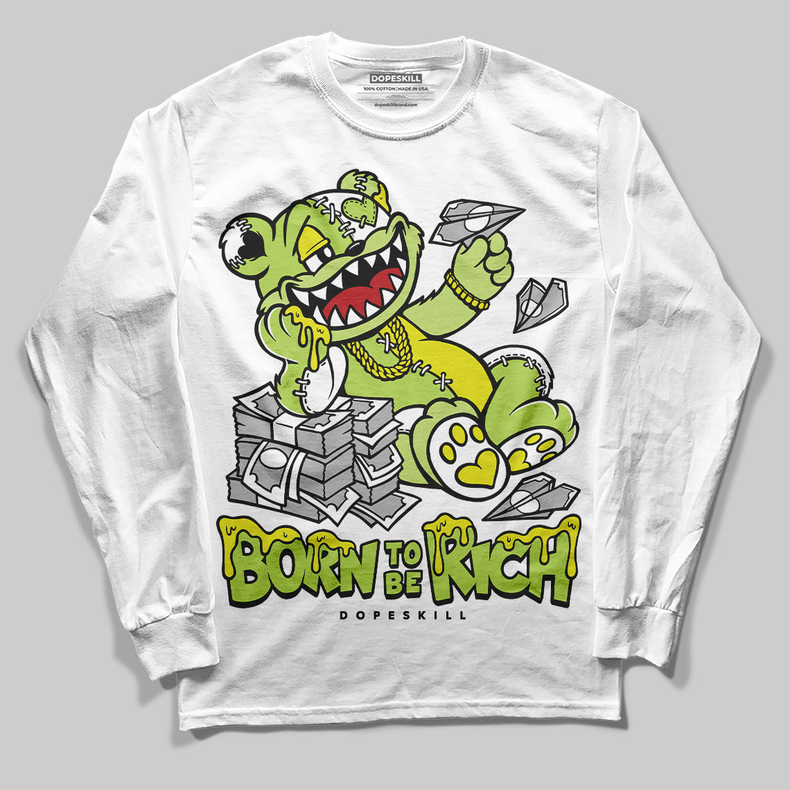 Jordan 13 Retro Bright Cactus DopeSkill Long Sleeve T-Shirt Born To Be Rich Graphic Streetwear - White