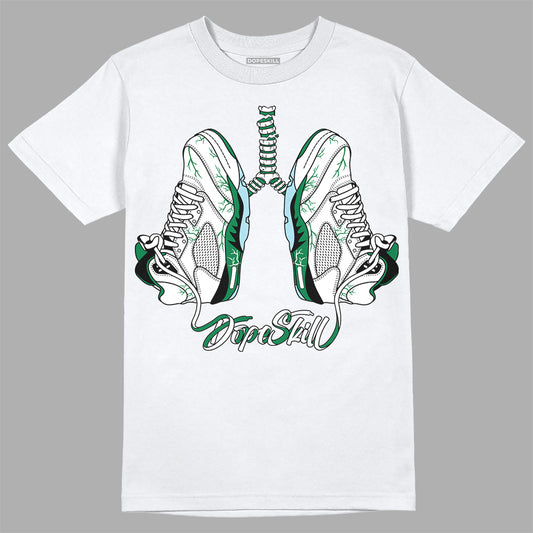 Jordan 5 “Lucky Green” DopeSkill T-Shirt Breathe Graphic Streetwear - White 