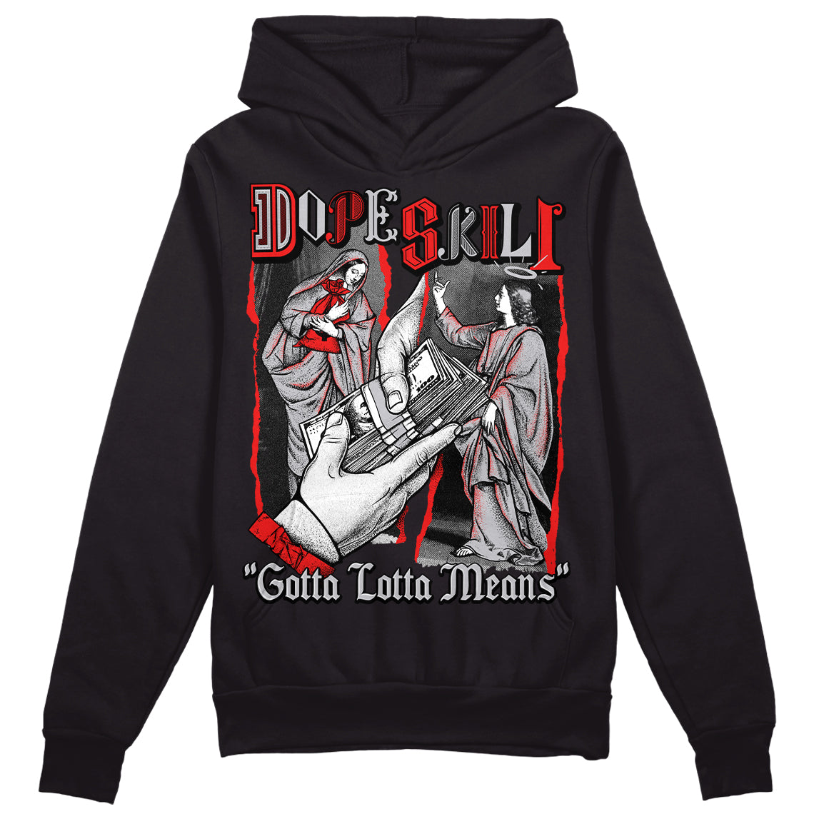 Grey Sneakers DopeSkill Hoodie Sweatshirt Gotta Lotta Means Graphic Streetwear - Black