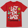 Red Sneakers DopeSkill T-Shirt Let 'em Hate Graphic Streetwear - Red 