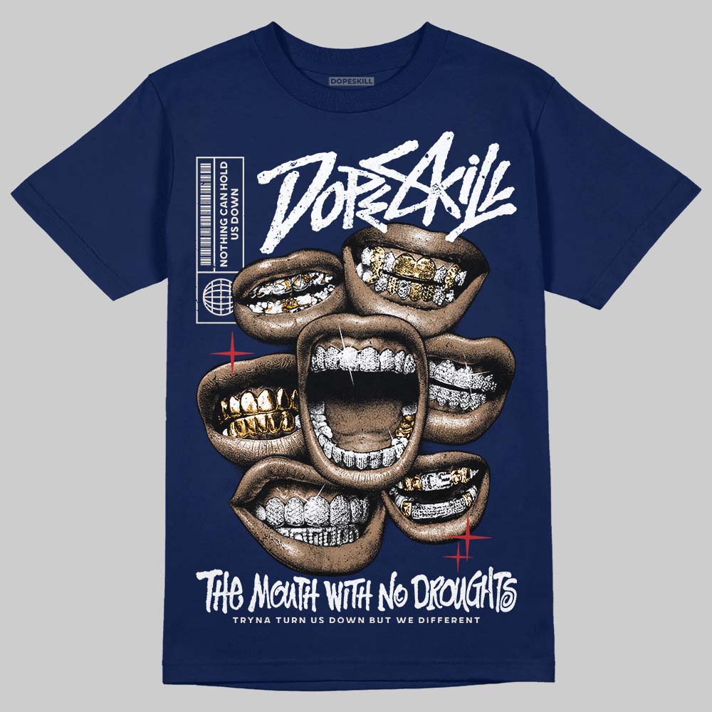 Jordan 11 “Rare Air” DopeSkill T-Shirt The Mouth With No Droughts Graphic Streetwear - Navy