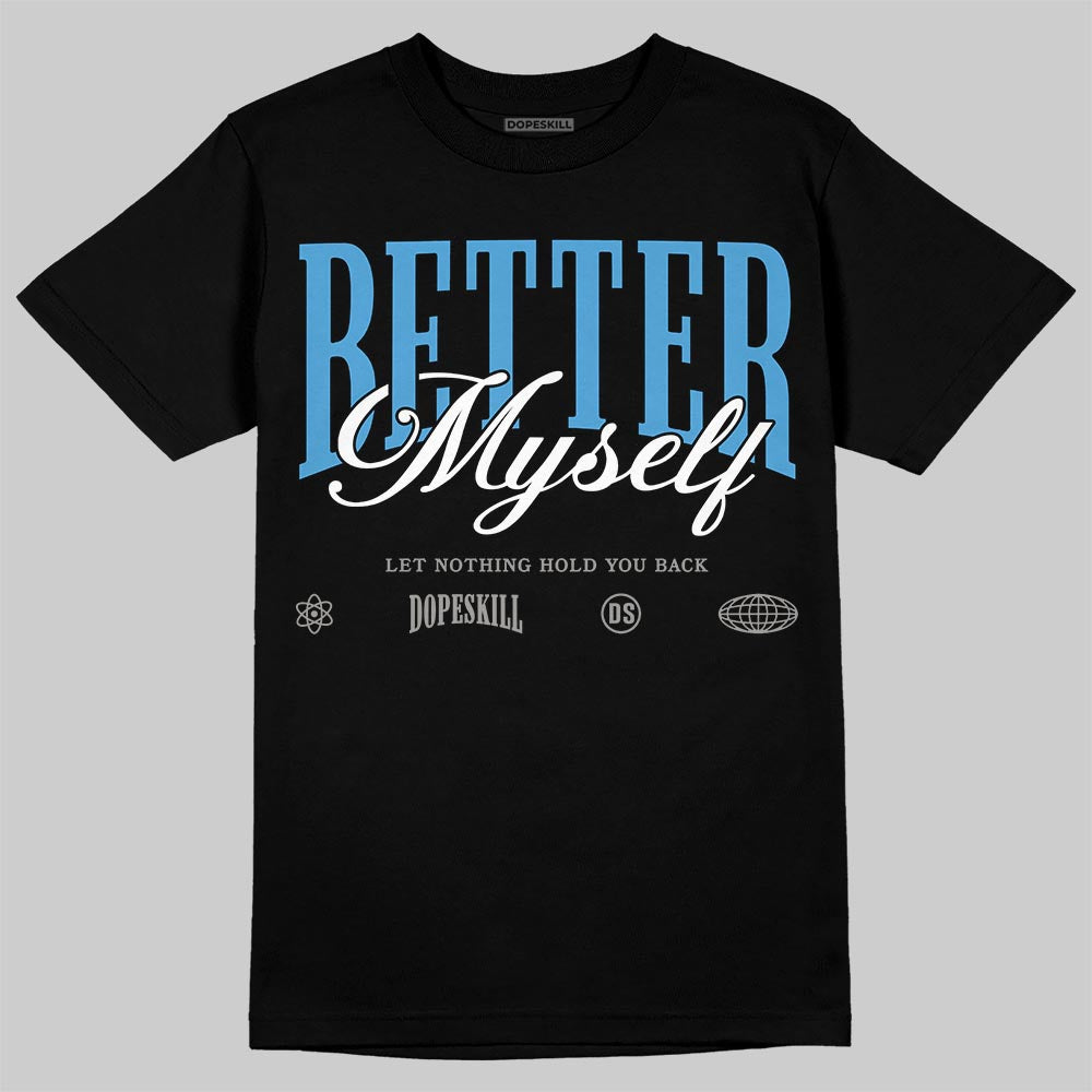 Air Max 95 OG Blue Spark DopeSkill T-Shirt Better Myself Graphic Streetwear - black