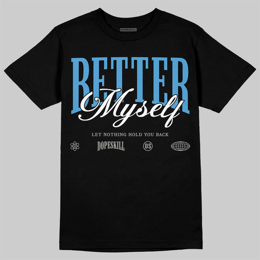 Air Max 95 OG Blue Spark DopeSkill T-Shirt Better Myself Graphic Streetwear - black