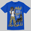 Royal Blue Sneakers DopeSkill T-Shirt My Grind Won't Let Me Lose Graphic Streetwear - Royal 