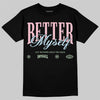 Jordan 4 Retro Valentine's Day (2026) (GS) DopeSkill T-Shirt Better Myself Graphic Streetwear - black