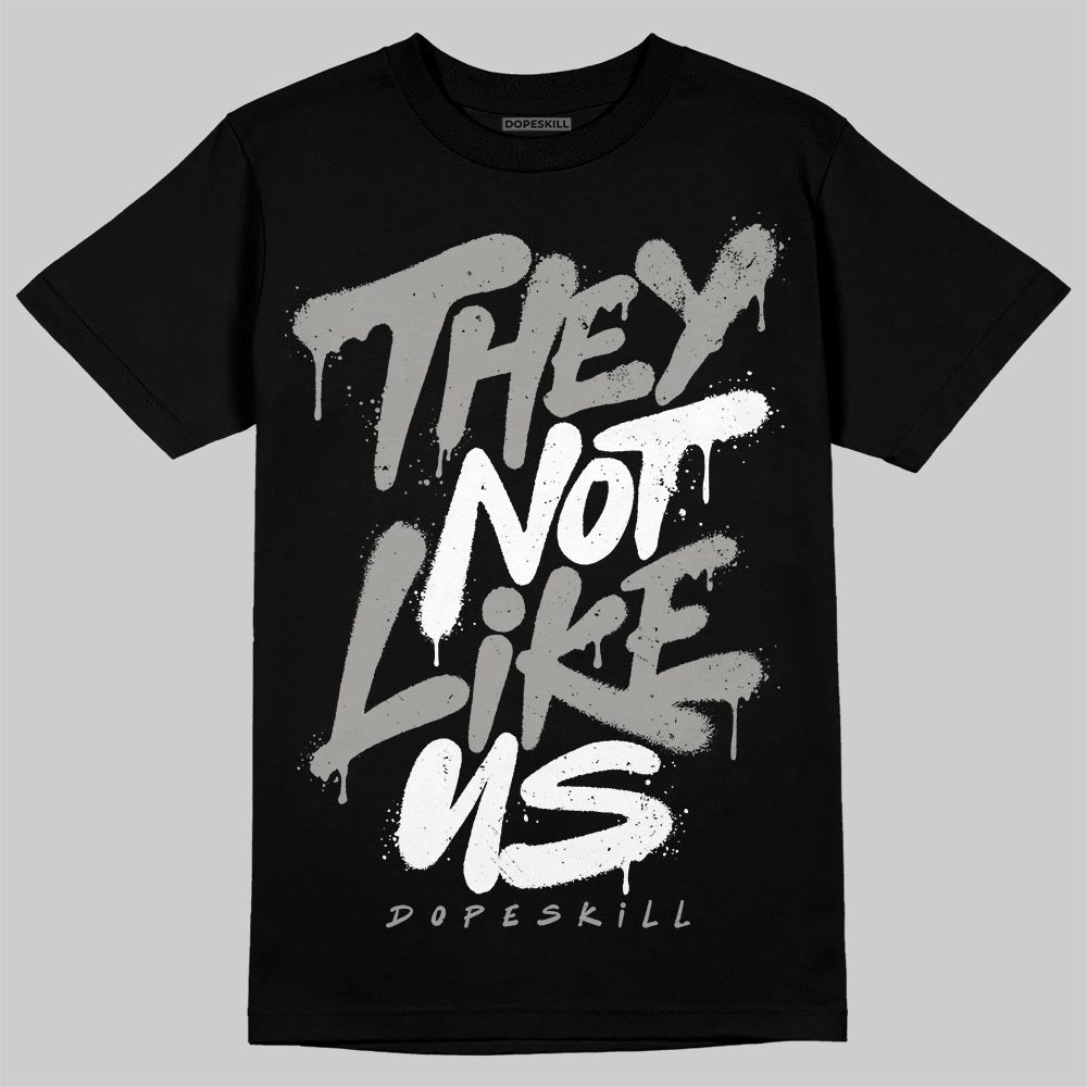 Jordan 11 Cool Grey DopeSkill T-Shirt They Not Like Us Graphic Streetwear - Black
