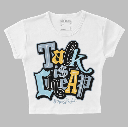 Jordan 13 “Blue Grey” DopeSkill Women's Crop Top Talk Is Chip Graphic Streetwear - White 