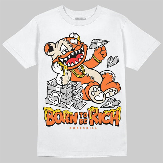 Jordan 3 “Starfish” DopeSkill T-Shirt Born To Be Rich Graphic Streetwear - White
