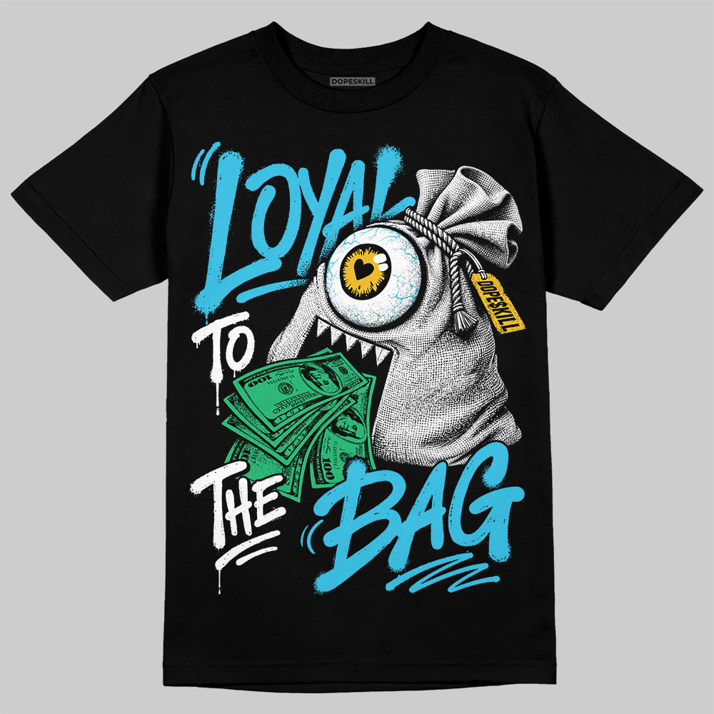 Jordan 11 Gamma Blue DopeSkill T-Shirt Loyal To The Bag Graphic Streetwear - Black