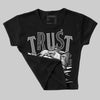 "Black/White" 1s DopeSkill Women's Crop Top Trust No One Graphic