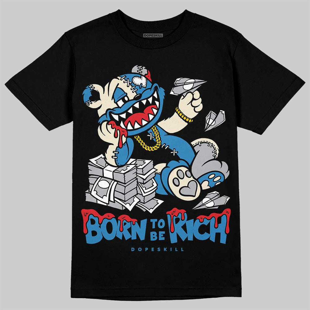 Jordan 3 Retro OG Rare Air DopeSkill T-Shirt Born To Be Rich Graphic Streetwear - black