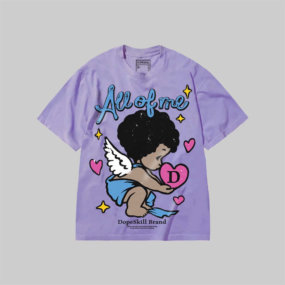 All Of Me DopeSkill Premium T-shirt Streetwear - Violet