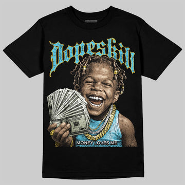 Jordan 11 Retro Gamma Blue (2025) DopeSkill T-Shirt Money Loves Me Graphic Streetwear - Black
