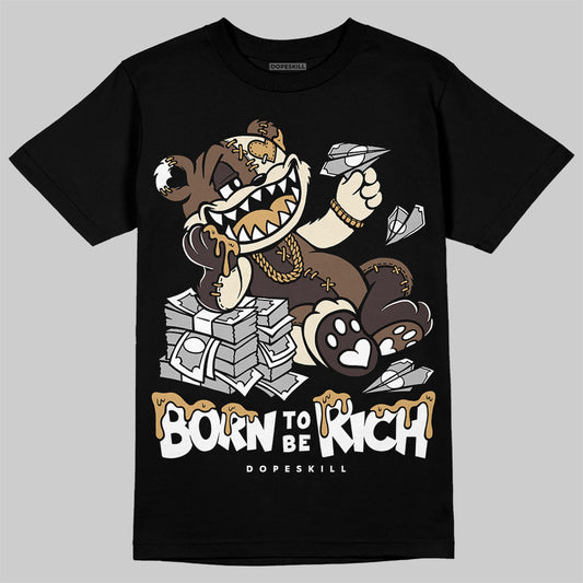 Jordan 5 “Earth/Metallic Gold” DopeSkill T-Shirt Born To Be Rich Graphic Streetwear - Black