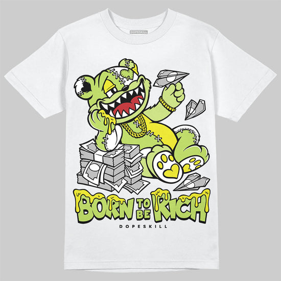 Jordan 13 Retro Bright Cactus DopeSkill T-Shirt Born To Be Rich Graphic Streetwear - White