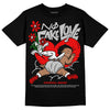 Jordan 12 “Cherry” DopeSkill T-Shirt No Fake Love Graphic Streetwear - Black