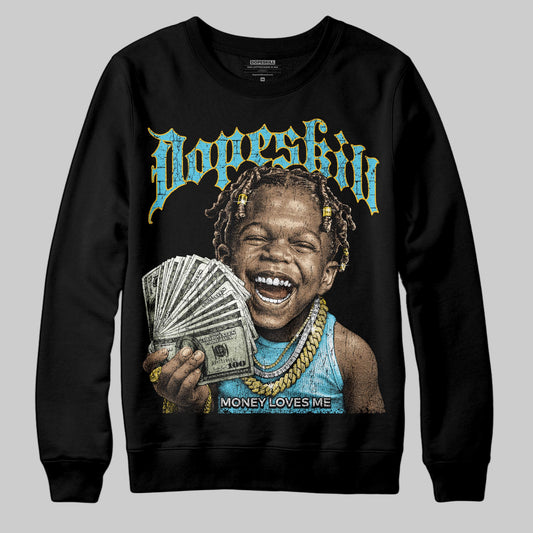 Jordan 11 Retro Gamma Blue (2025) DopeSkill Sweatshirt Money Loves Me Graphic Streetwear - black