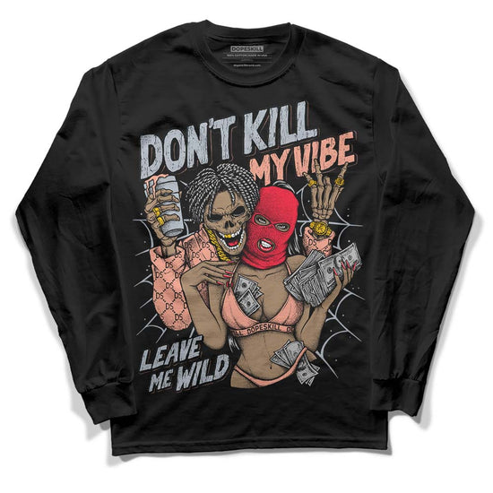 DJ Khaled x Jordan 5 Retro ‘Crimson Bliss’ DopeSkill Long Sleeve T-Shirt Don't Kill My Vibe Graphic Streetwear - Black 