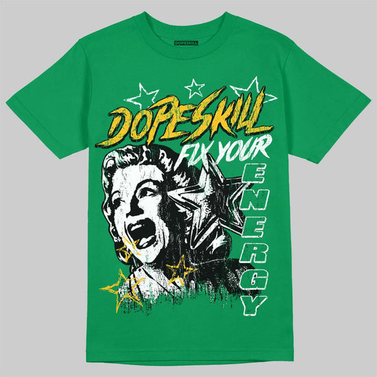Green Sneakers DopeSkill T-Shirt Fix Your Energy Graphic Streetwear - irish Green