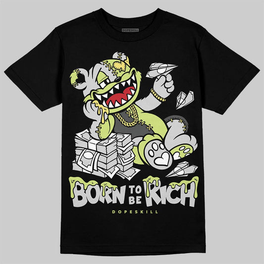 Jordan 4 GS “Light Lemon Twist” DopeSkill T-Shirt Born To Be Rich Graphic Streetwear - black