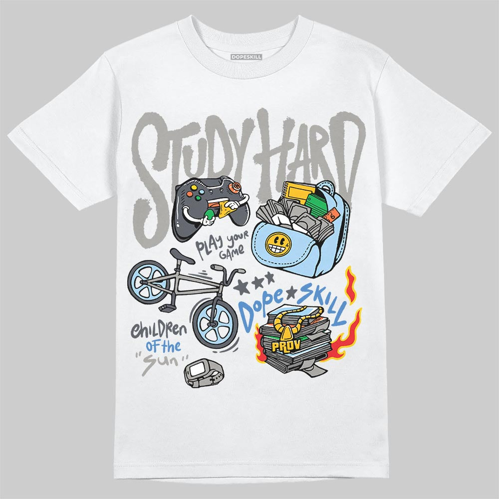 Jordan 11 Cool Grey DopeSkill T-Shirt Study Hard Graphic Streetwear - White 