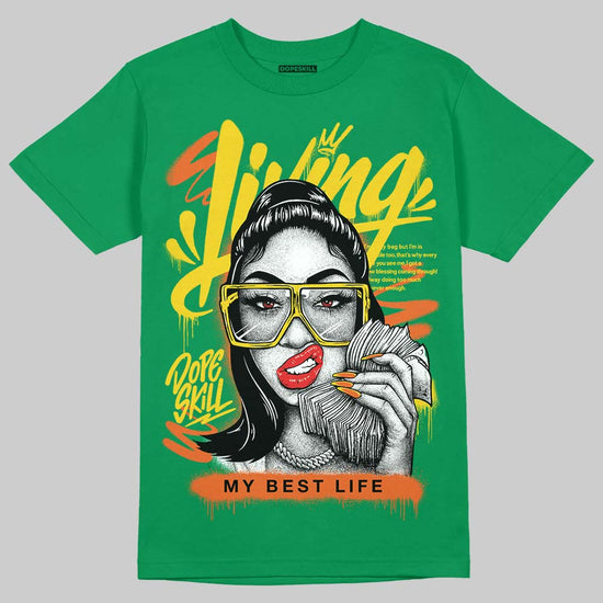 Green Sneakers DopeSkill T-Shirt Living My Best Life Graphic Streetwear - Irish Green