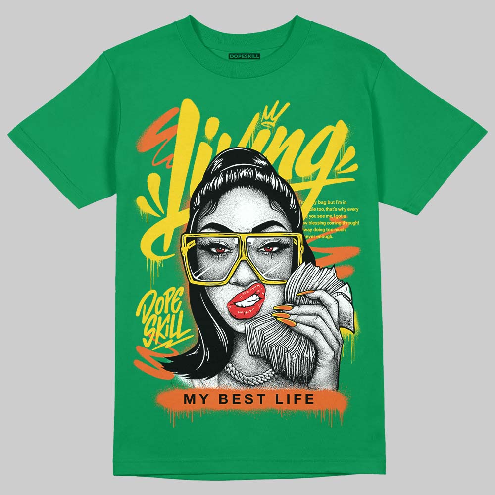 Green Sneakers DopeSkill T-Shirt Living My Best Life Graphic Streetwear - Irish Green