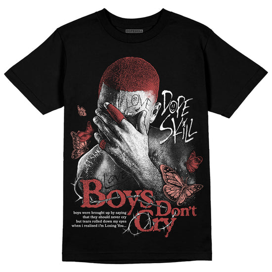 Jordan 13 “Dune Red” DopeSkill T-Shirt Boys Don't Cry Graphic Streetwear - Black