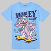 University Blue Sneakers DopeSkill T-Shirt Money Callin' Graphic Streetwear - Carolina Blue