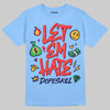 University Blue Sneakers DopeSkill T-Shirt Let 'em Hate Graphic Streetwear - Carolina Blue