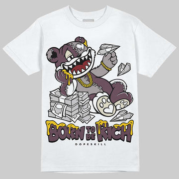 A Ma Maniére x Air Jordan 5 “Violet Ore” DopeSkill T-Shirt Born To Be Rich Graphic Streetwear - White