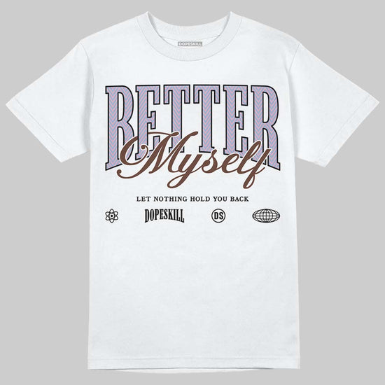 Harris Tweed x Dunk Low Denim Turquoise and Baroque Brown DopeSkill T-Shirt Better Myself Graphic Streetwear - White 