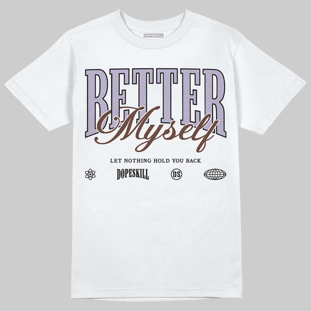 Harris Tweed x Dunk Low Denim Turquoise and Baroque Brown DopeSkill T-Shirt Better Myself Graphic Streetwear - White 