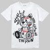 Jordan 4 OG “White Cement” DopeSkill T-Shirt Smile Through The Pain Graphic Streetwear - White