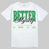 Travis Scott x Jordan Jumpman Jack "GREEN SPARK" DopeSkill T-Shirt Better Myself Graphic Streetwear - White 