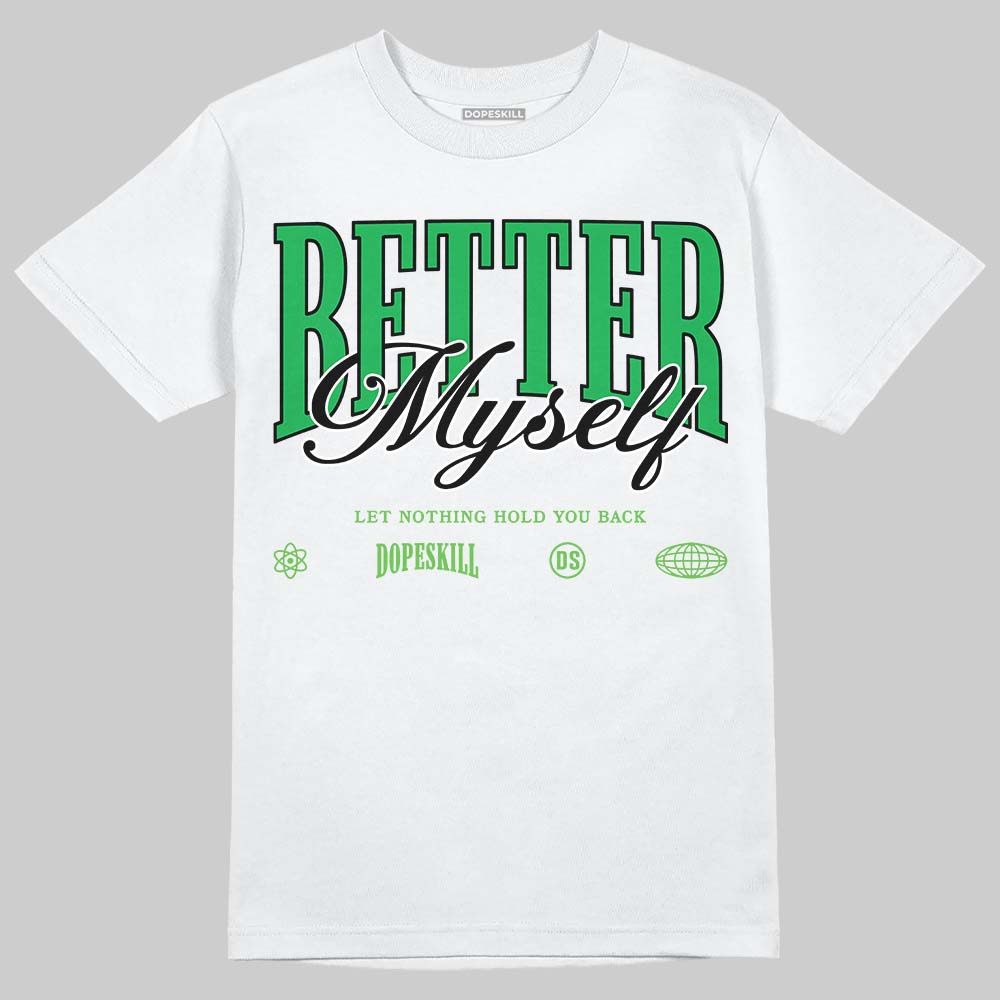 Travis Scott x Jordan Jumpman Jack "GREEN SPARK" DopeSkill T-Shirt Better Myself Graphic Streetwear - White 
